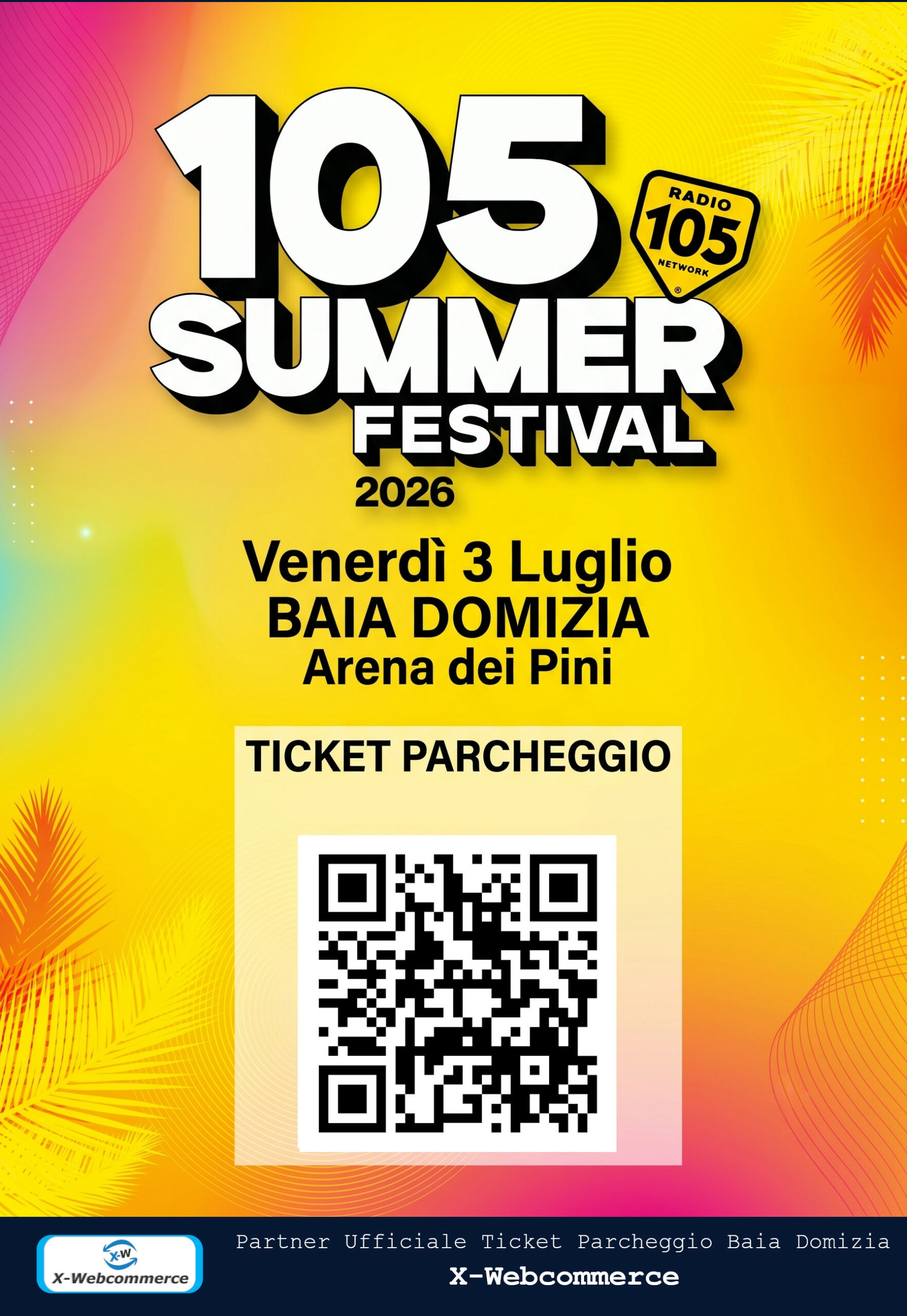 Ticket Parcheggio 105 SUMMER FESTIVAL | Baia Domizia 03-07-2026